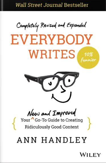 Everybody Writes by Ann Handley Review