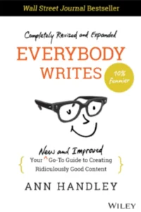 Everybody Writes by Ann Handley Review